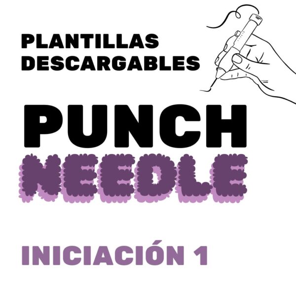Kit Plantillas descargables Punch Needle Iniciación 1