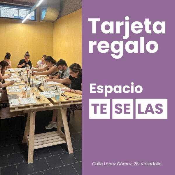 Tarjeta regalo Espacio Teselas